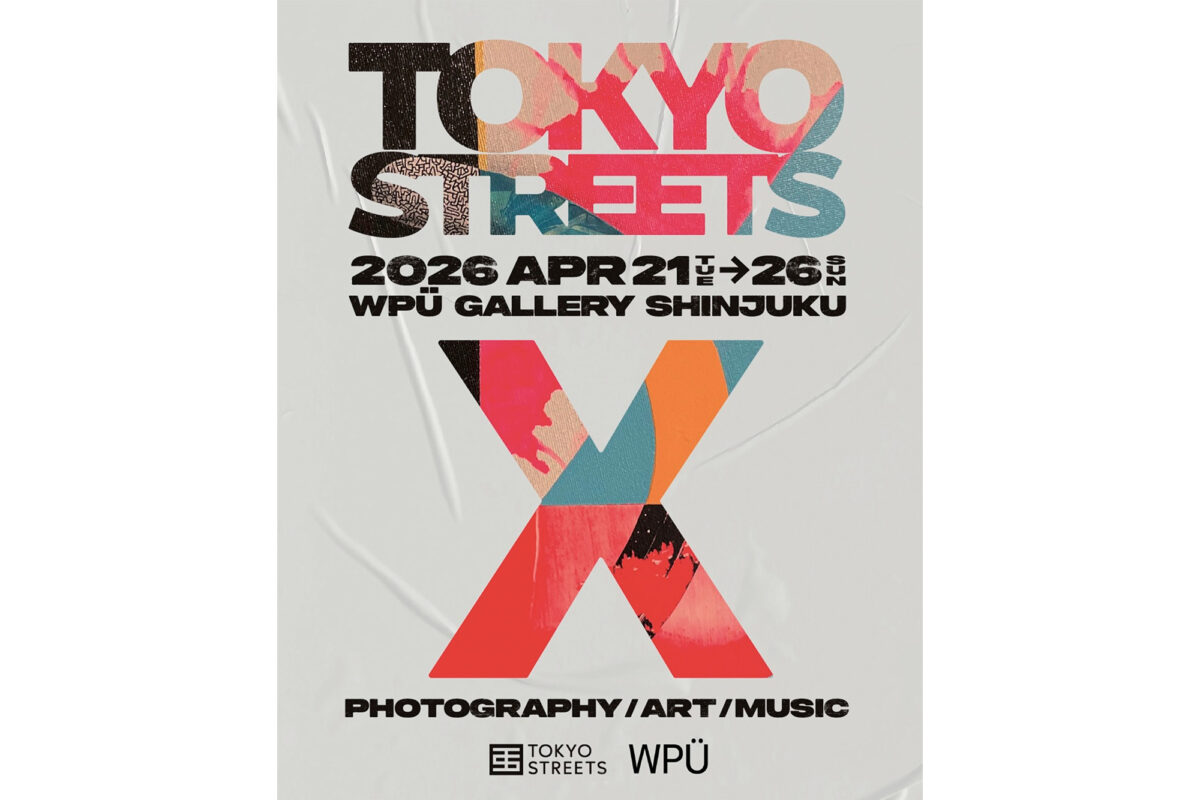 TOKYO STREETS X WPÜ Exhibition
